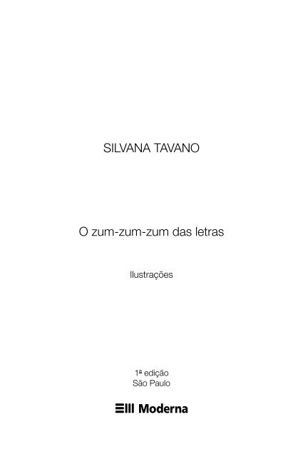 SILVANA TAVANO O zum-zum-zum das letras - Guto Lacaz